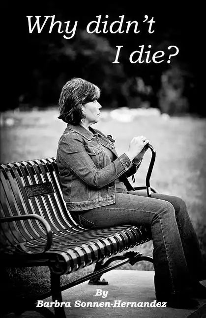 Why didn't I die? - Paperback