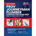 2023 Florida County PROV Journeyman Plumber Exam Prep: 2023 Study Review & Practice Exams - Paperback