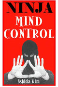 Ninja Mind Control - Paperback