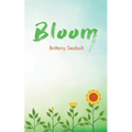 Bloom - Paperback