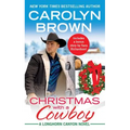 Christmas with a Cowboy: Includes a Bonus Novella - Paperback
