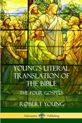 Young's Literal Translation of the Bible: The Four Gospels - Paperback