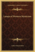 Lamps of Western Mysticism - Hardcover