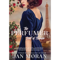 The Perfumer: Scent of Triumph - Hardcover