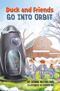 Duck and Friends Go Into Orbit - Paperback