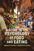 A Guide to the Psychology of Eating - Hardcover