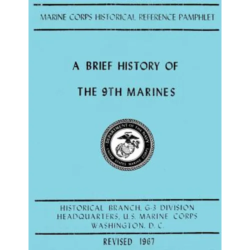 A Brief History of the 9th Marines - Paperback