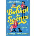 Behind the Scenes - Paperback