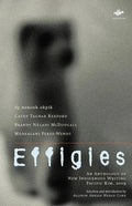 Effigies: An Anthology of New Indigenous Writing, Pacific Rim, 2009 - Paperback