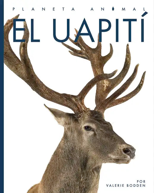 El Uapití - Paperback