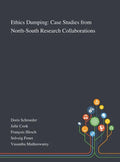 Ethics Dumping: Case Studies From North-South Research Collaborations - Hardcover