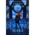 Defying Mars - Paperback