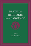 Plato on Rhetoric and Language: Four Key Dialogues - Paperback