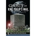 Ghosts of King Philip's War - Paperback