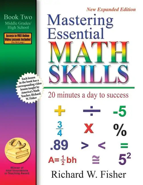 Mastering Essential Math Skills, Book Two, Middle Grades/High School: 20 Minutes a day to success - Paperback
