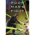 Poor Man's Fight - Paperback