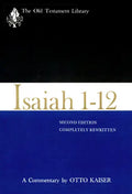 Isaiah 1-12, Second Edition (1983): A Commentary - Hardcover
