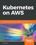 Kubernetes on AWS - Paperback