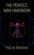 The Perfect, Man Handbook - Paperback