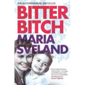 Bitter Bitch - Paperback