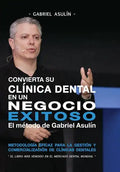Convierta Su Clinica Dental an un Negocio Exitoso - Paperback