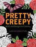 Pretty Creepy: Boo-tiful Designs for Coloring - Paperback