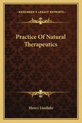 Practice of Natural Therapeutics - Paperback