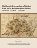 The Historical Archaeology of Virginia From Initial Settlement to the Present: O - Paperback