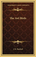 The Awl Birds - Hardcover