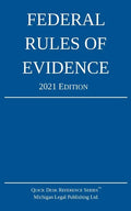 Federal Rules of Evidence; 2021 Edition: With Internal Cross-References - Paperback