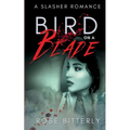 Bird on a Blade - Paperback