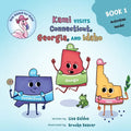 Kami Visits Connecticut, Georgia, and Idaho (BIG HUGS for Kids - Learn and Move Series) - Paperback