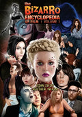 The Bizarro Encyclopedia of Film Volume 1 - Paperback