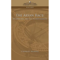 The Aryan Race: Its Origins and Its Achievements - Paperback