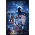 Under a Winter Sky: a Midwinter Holiday Anthology - Paperback
