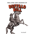The Lives and Legends of Buffalo Bill: Native Peoples and Cattle Ranching in the American West - Paperback