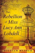 Rebellion of Miss Lucy Ann Lobdell - Paperback