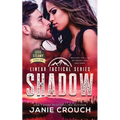 Shadow: Less Steamy Version - Paperback