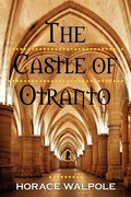 The Castle of Otranto - Paperback