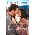 So Much for Boundaries - Paperback