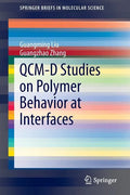 Qcm-D Studies on Polymer Behavior at Interfaces - Paperback