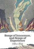 Songs of Innocence, and Songs of Experience - Paperback