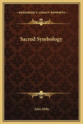 Sacred Symbology - Hardcover