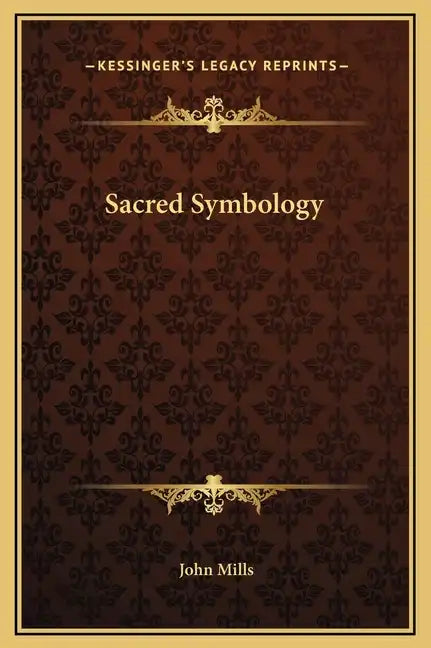 Sacred Symbology - Hardcover