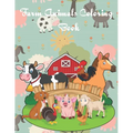 Farm Animals Coloring Book: Fun Educational Coloring Pages of Farm Animals & Scenes for Kids Ages 2-4, 6-8 - Paperback