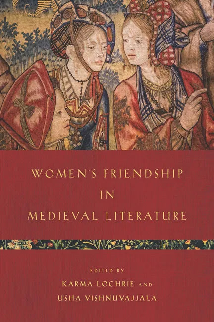 Women's Friendship in Medieval Literature - Hardcover