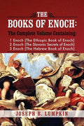 The Books of Enoch: A Complete Volume Containing 1 Enoch (the Ethiopic Book of Enoch), 2 Enoch (the Slavonic Secrets of Enoch), and 3 Enoc - Paperback