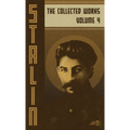 Collected Works of Josef Stalin: Volume 4 - Hardcover