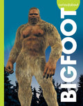 Curious about Bigfoot - Library Binding