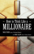 How to Think Like a Millionaire - Paperback